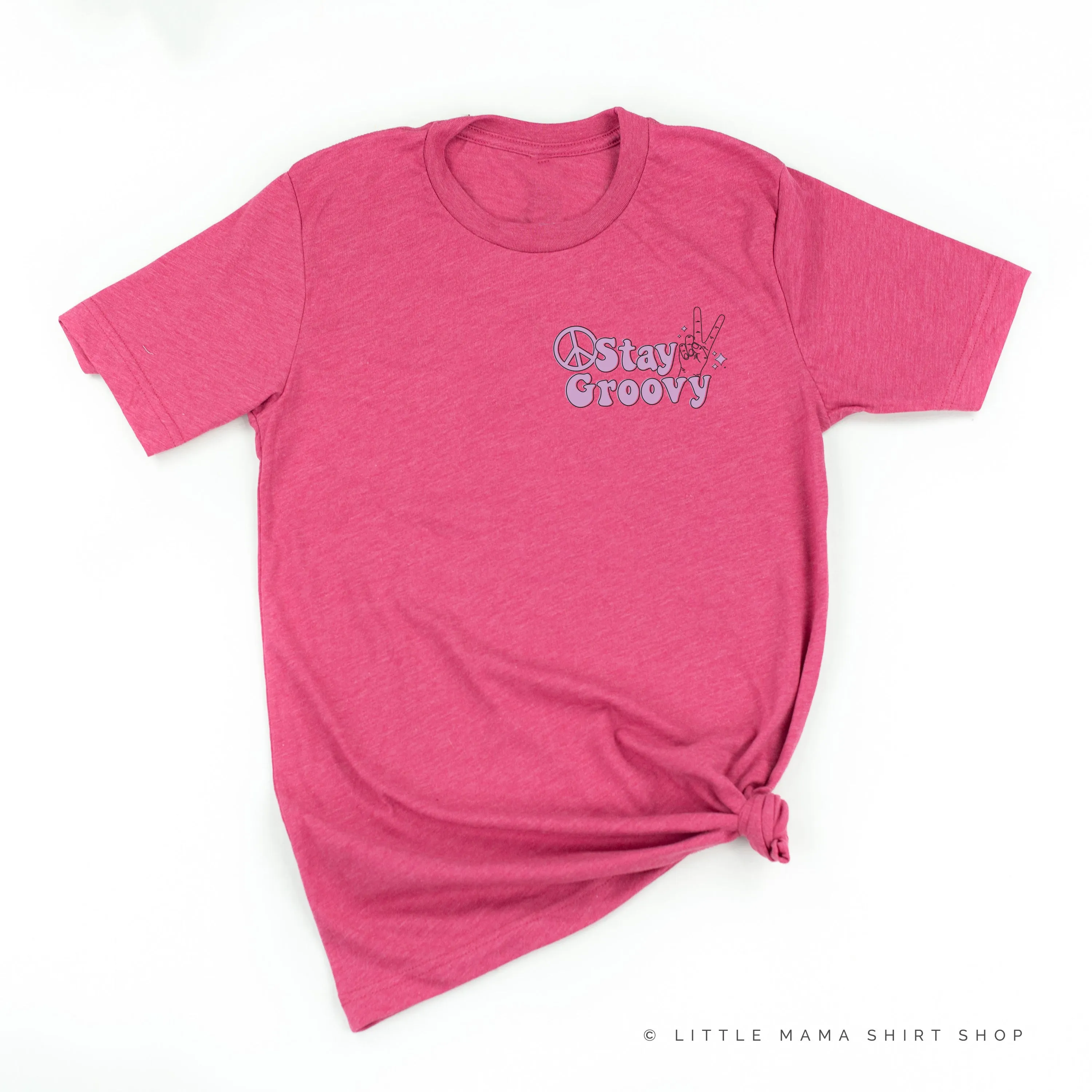 STAY GROOVY - Pocket Size Design - Unisex Tee