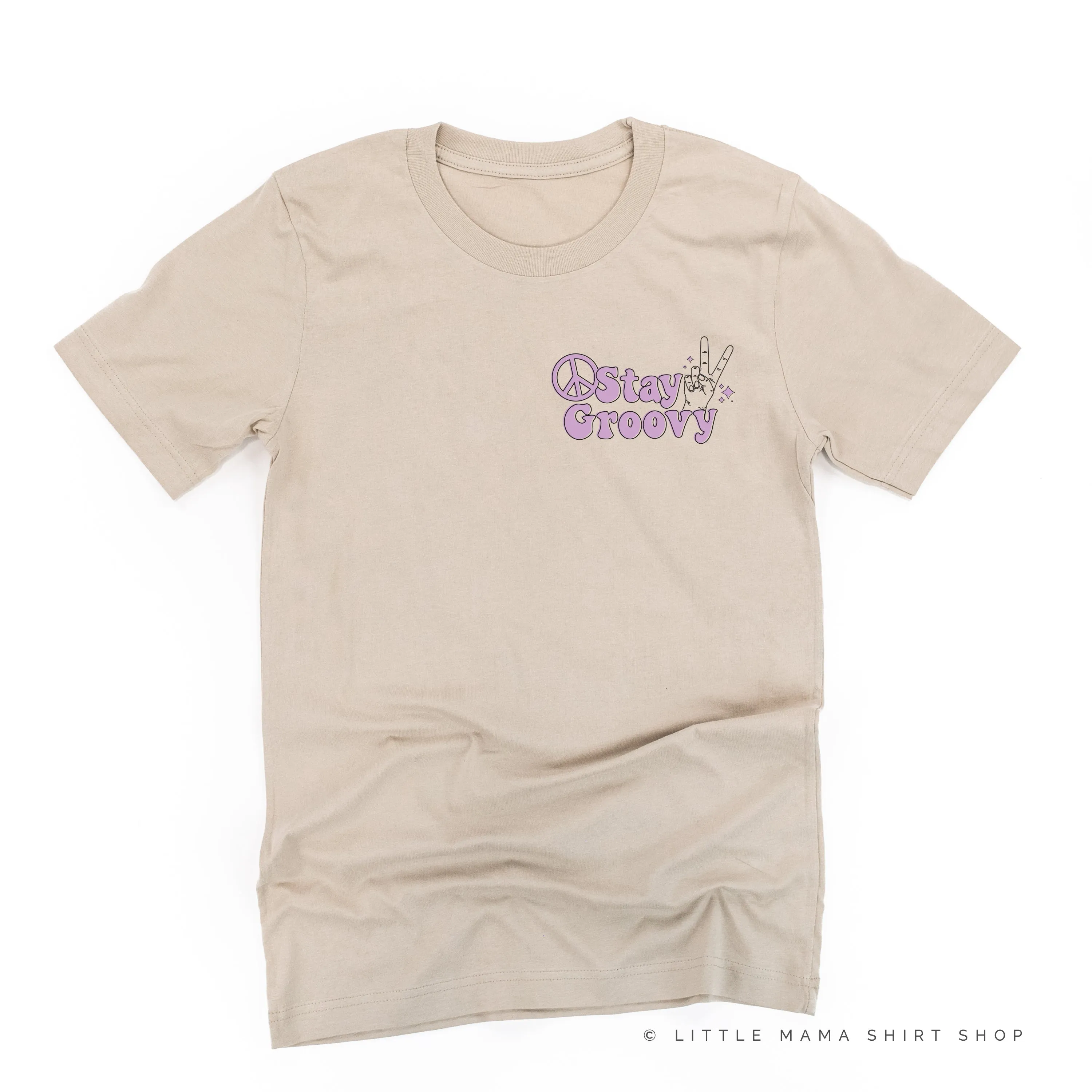 STAY GROOVY - Pocket Size Design - Unisex Tee