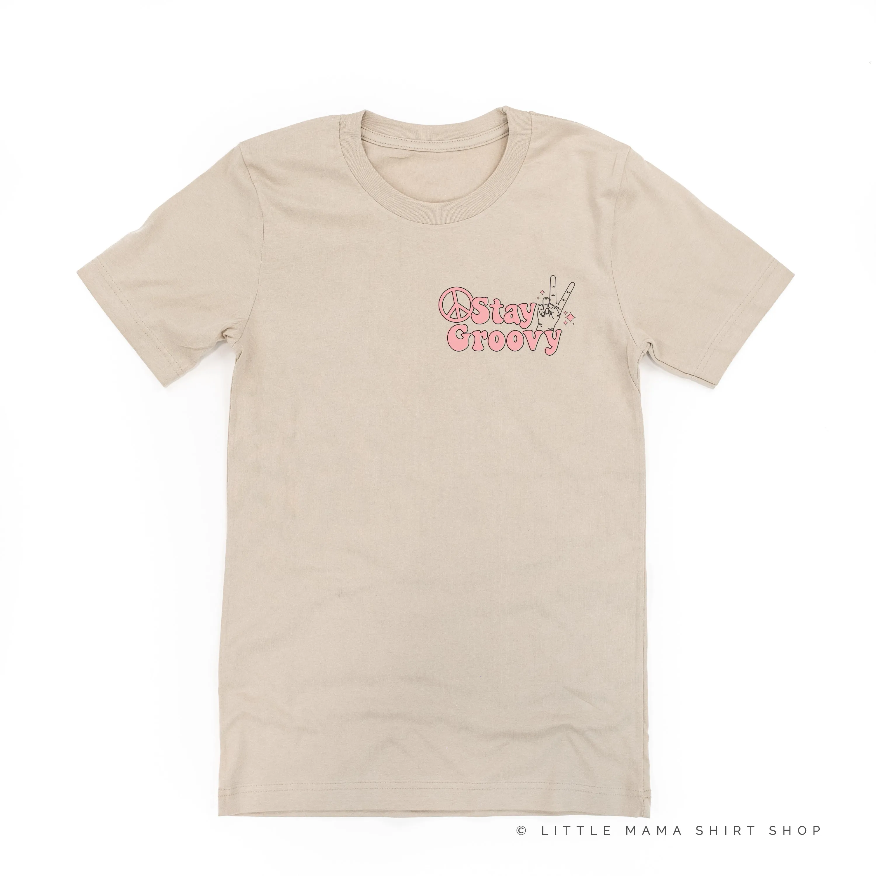 STAY GROOVY - Pocket Size Design - Unisex Tee